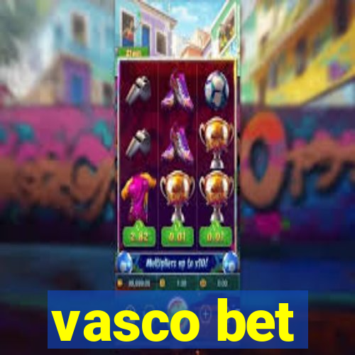 vasco bet